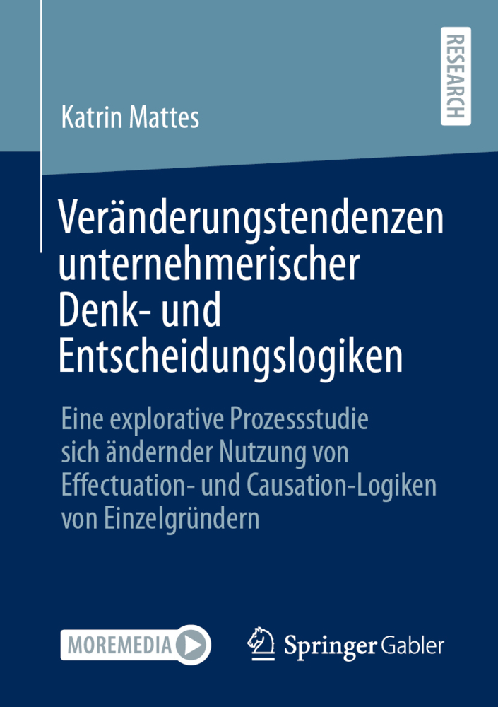 Veränderungstendenzen unternehmerischer Denk- und Entscheidungslogiken