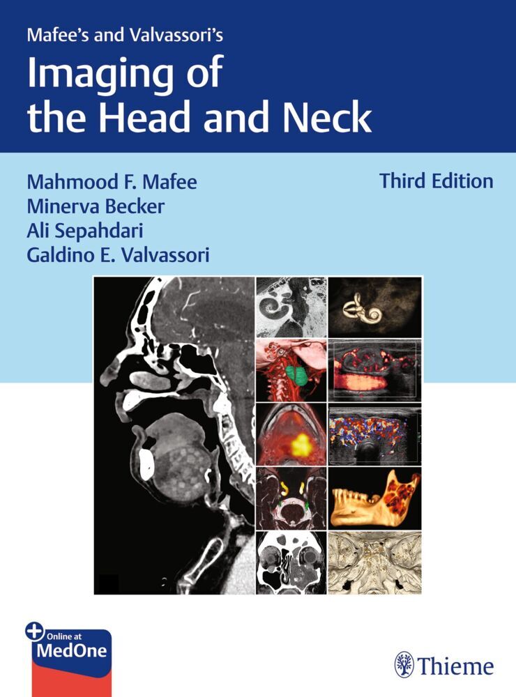 Mafee's and Valvassori's Imaging of the Head and Neck