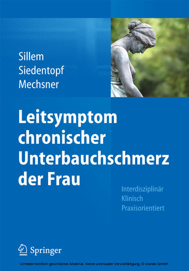 Leitsymptom chronischer Unterbauchschmerz der Frau