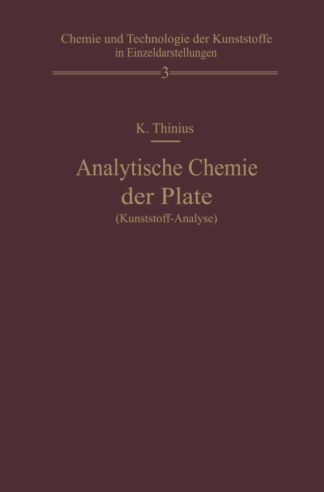 Analytische Chemie der Plaste (Kunststoff-Analyse)