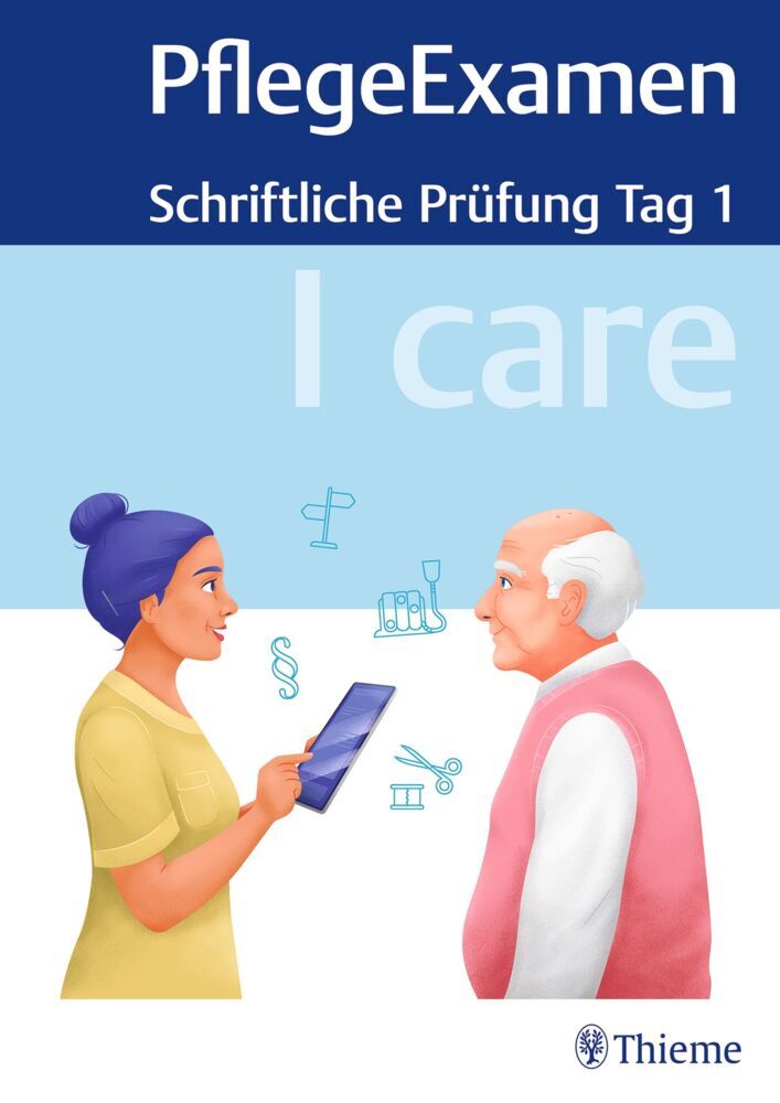 I care PflegeExamen - Schriftliche Prüfung Tag 1