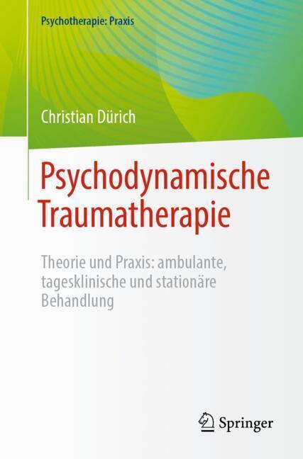 Psychodynamische Traumatherapie