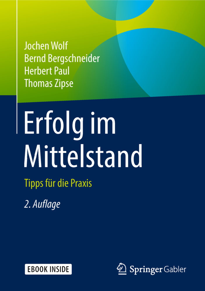 Erfolg im Mittelstand, m. 1 Buch, m. 1 E-Book