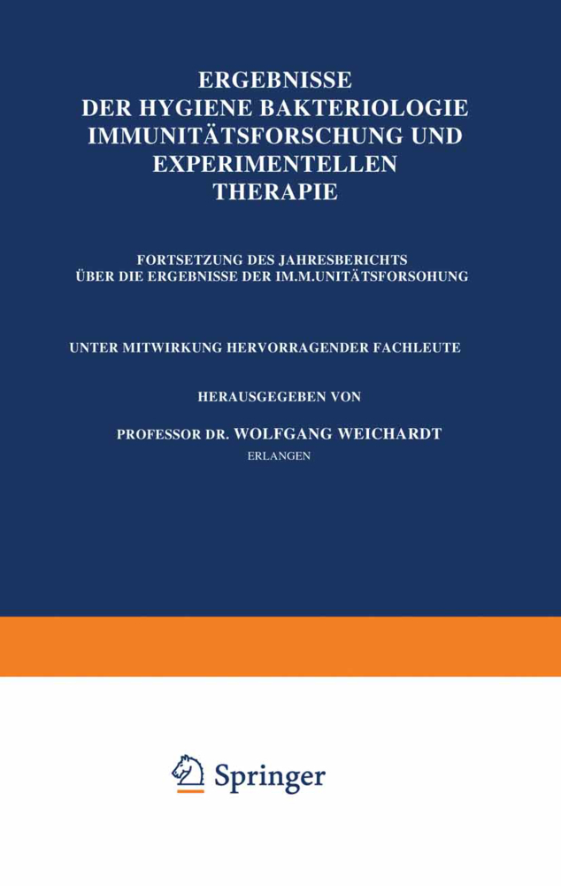 Ergebnisse Der Hygiene Bakteriologie Immunitätsforschung und Experimentellen Therapie