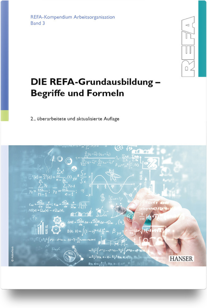 DIE REFA-Grundausbildung - Begriffe und Formeln