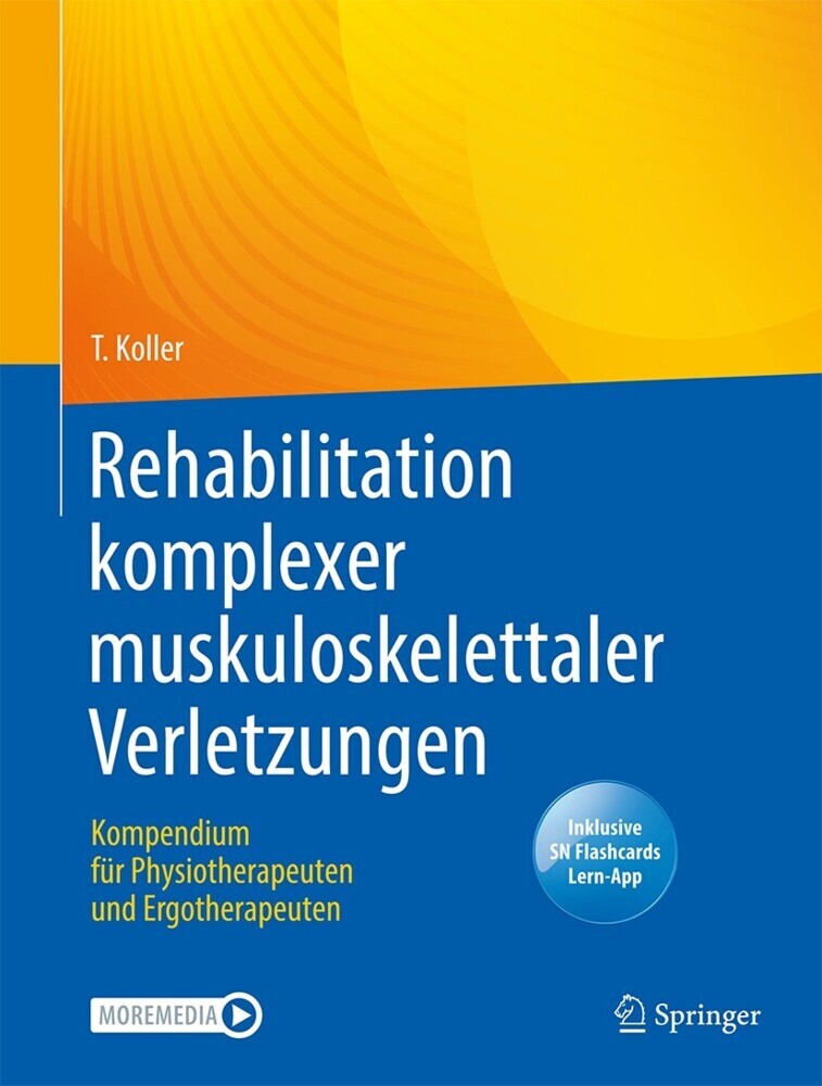 Rehabilitation komplexer muskuloskelettaler Verletzungen