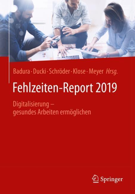 Fehlzeiten-Report 2019