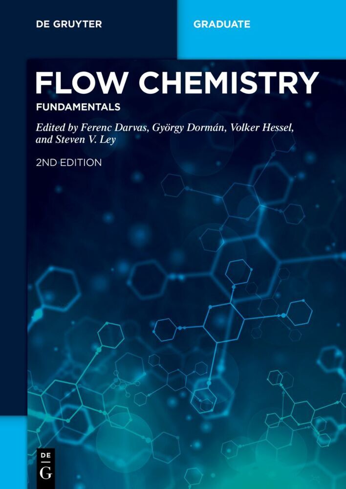 Flow Chemistry - Fundamentals