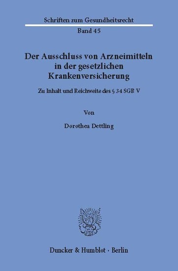 Der Ausschluss von Arzneimitteln in der gesetzlichen Krankenversicherung.