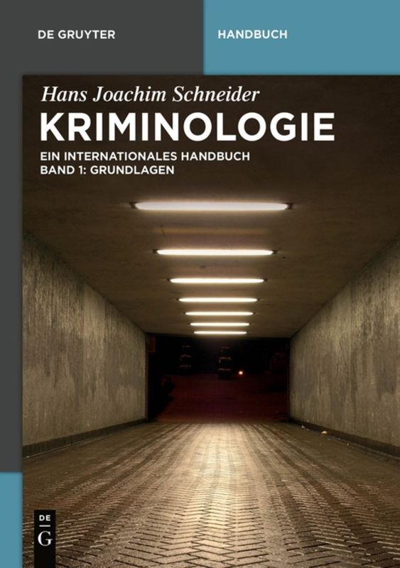 Kriminologie. Bd.1