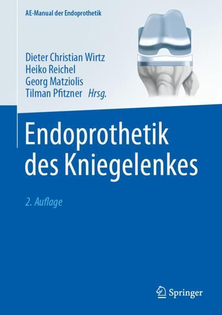 Endoprothetik des Kniegelenkes