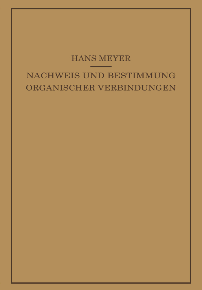 Lehrbuch der Organisch-Chemischen Methodik