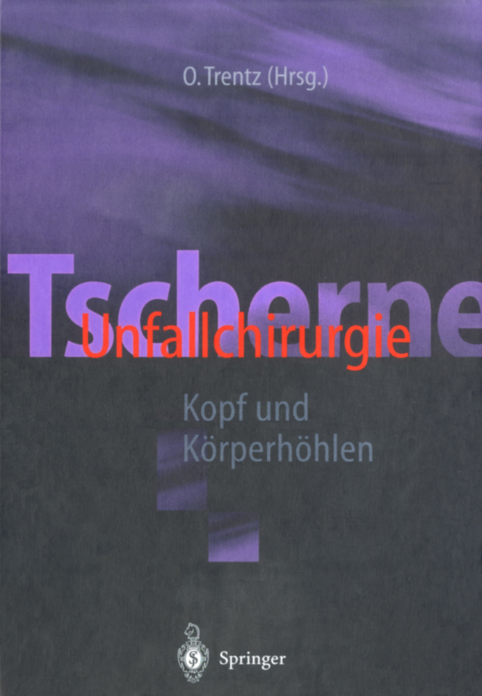 Tscherne Unfallchirurgie