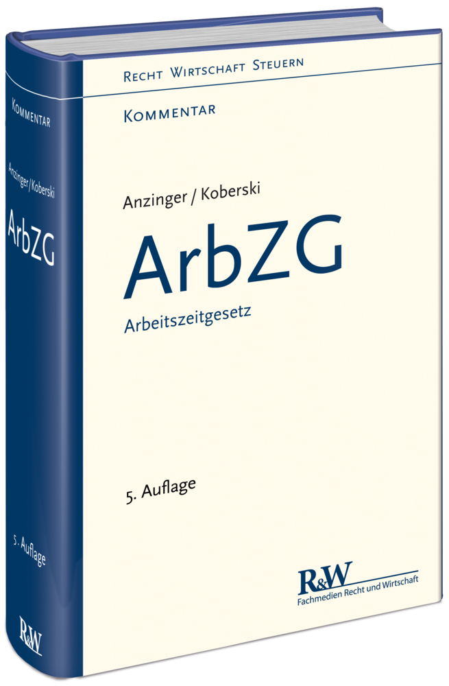 Arbeitszeitgesetz, ArbZG, Kommentar