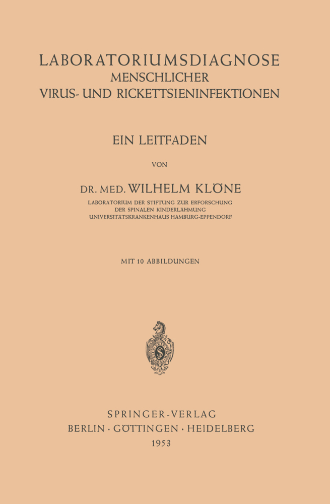 Laboratoriumsdiagnose Menschlicher Virus- und Rickettsieninfektionen