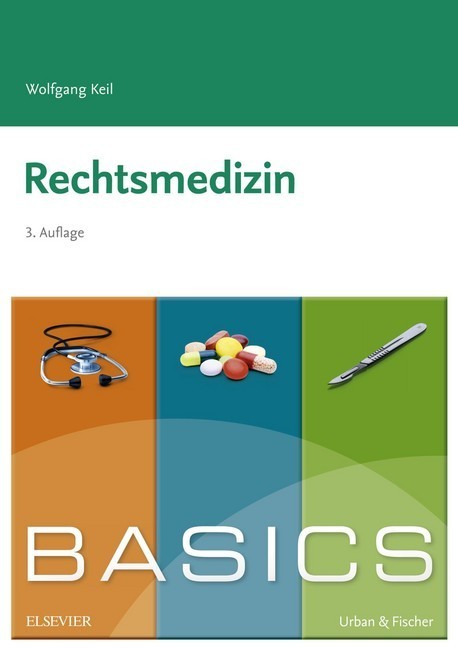 BASICS Rechtsmedizin