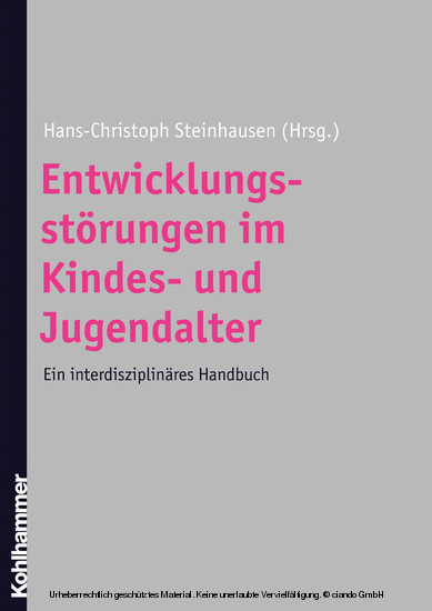 Entwicklungsstörungen im Kindes- und Jugendalter