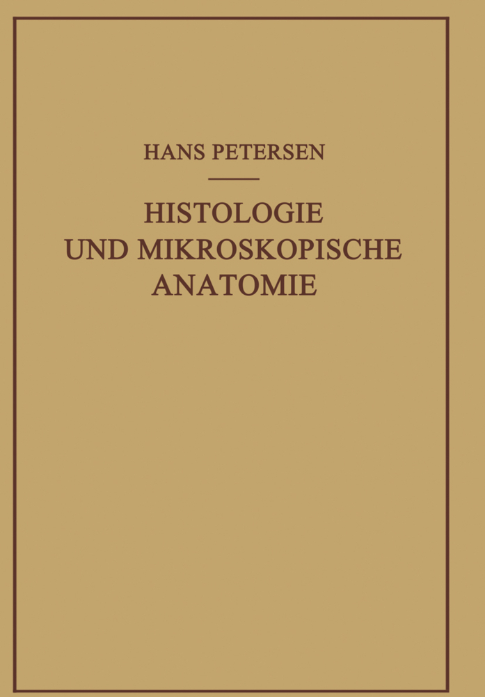 Histologie und Mikroskopische Anatomie