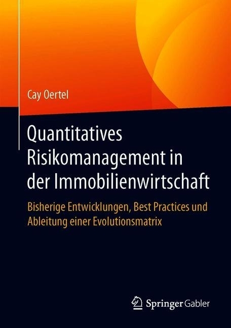 Quantitatives Risikomanagement in der Immobilienwirtschaft