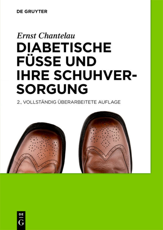 Diabetische Füße und ihre Schuhversorgung