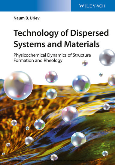 Technology of Dispersed Systems and Materials