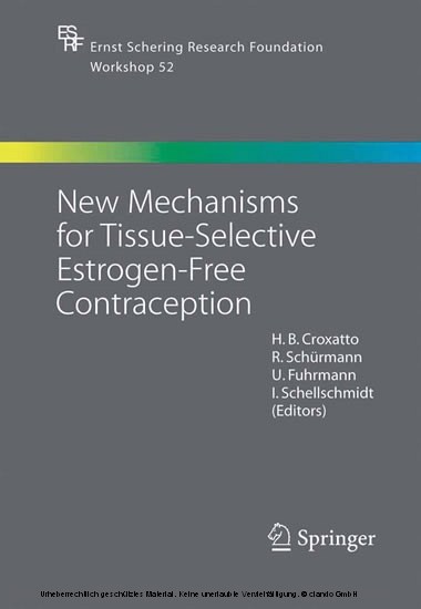 New Mechanisms for Tissue-Selective Estrogen-Free Contraception