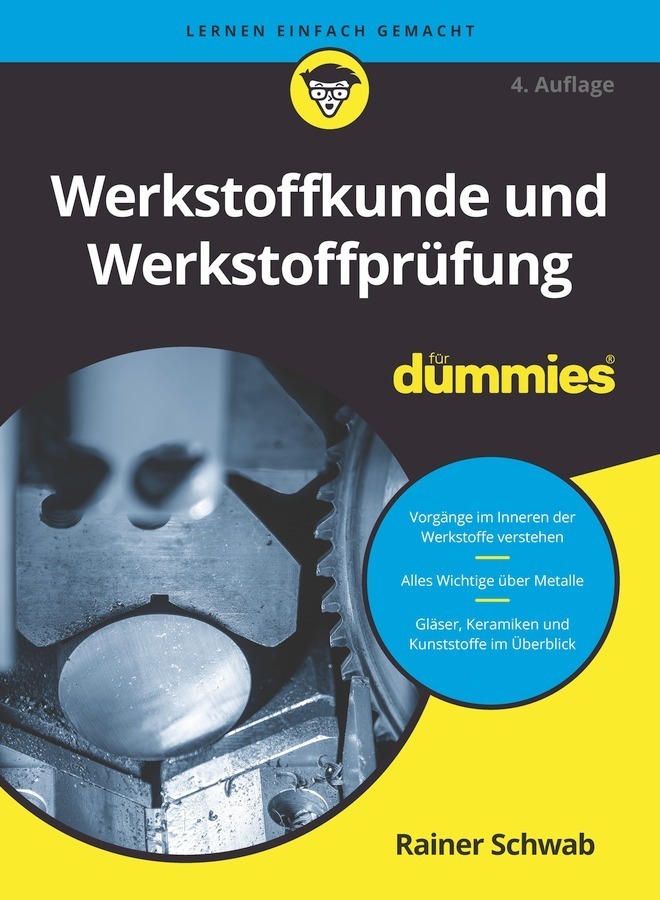 Werkstoffkunde und Werkstoffprüfung für Dummies