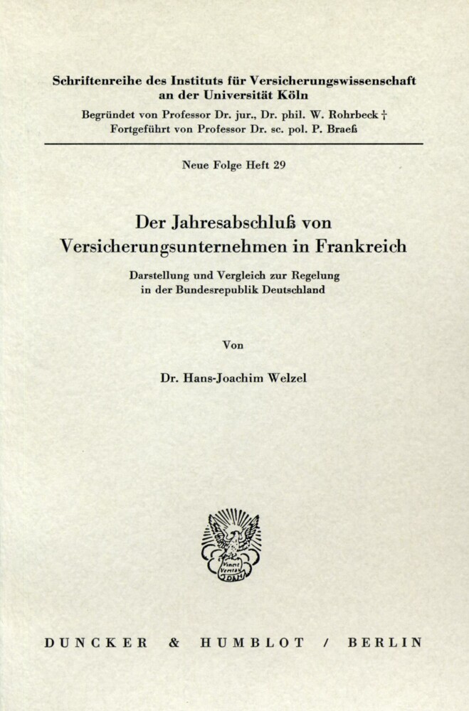 Der Jahresabschluß von Versicherungsunternehmen in Frankreich.