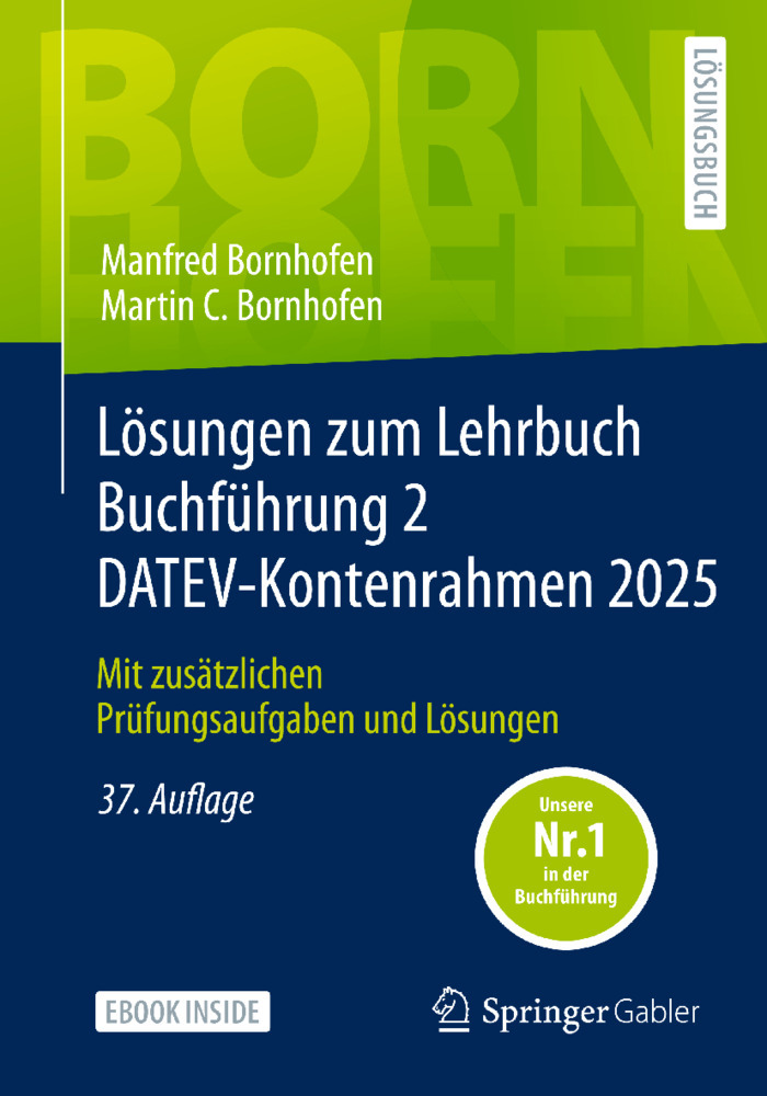 Lösungen zum Lehrbuch Buchführung 2 DATEV-Kontenrahmen 2025