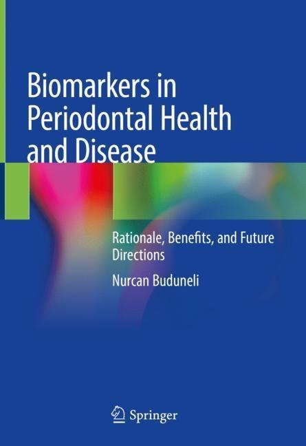 Biomarkers in Periodontal Health and Disease