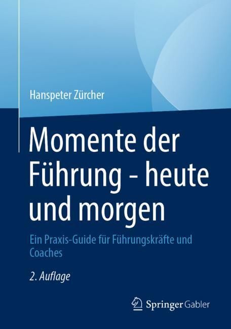 Momente der Führung - heute und morgen