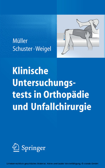 Klinische Untersuchungstests in Orthopädie und Unfallchirurgie