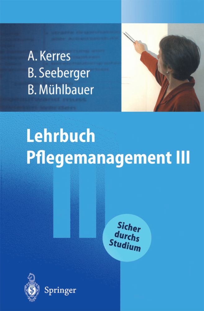 Lehrbuch Pflegemanagement III