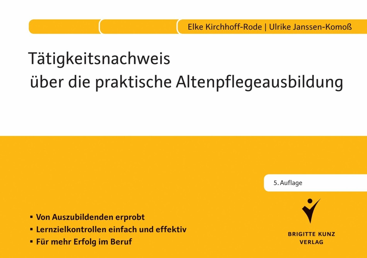 Tätigkeitsnachweis über die praktische Altenpflegeausbildung