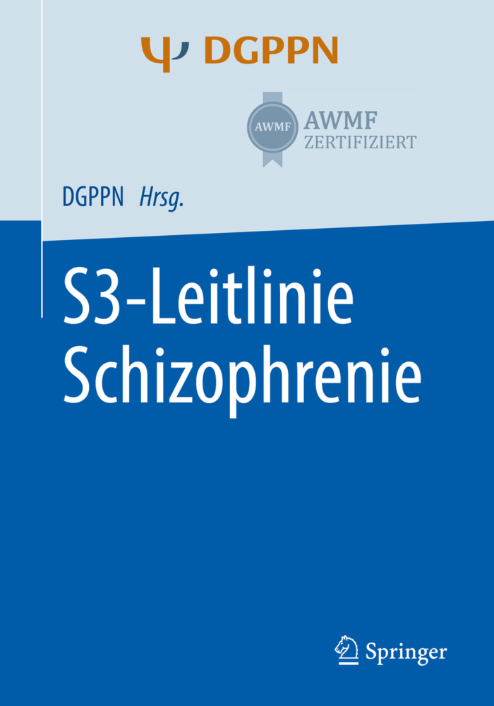 S3-Leitlinie Schizophrenie