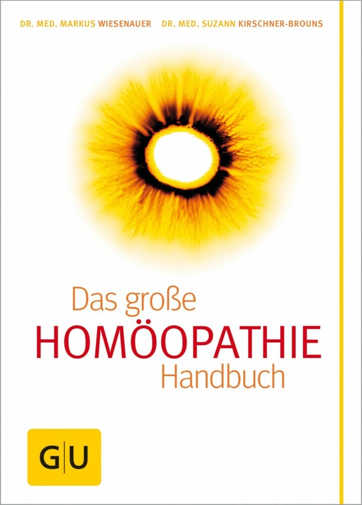 Homöopathie - Das große Handbuch