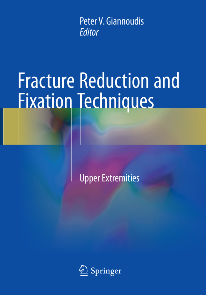 Fracture Reduction and Fixation Techniques