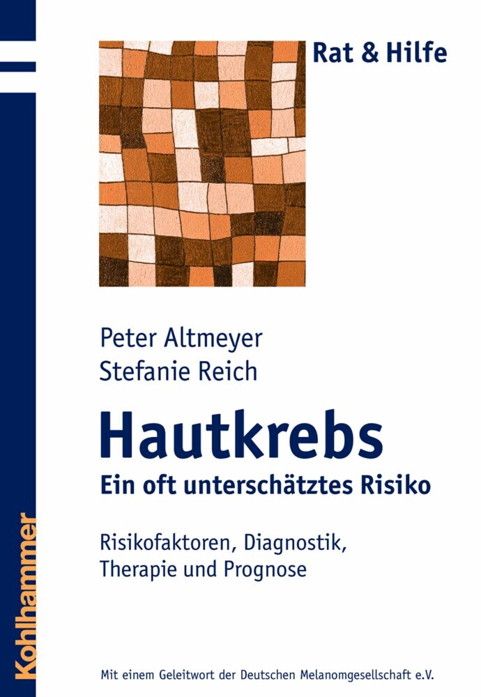 Hautkrebs - Ein oft unterschätztes Risiko