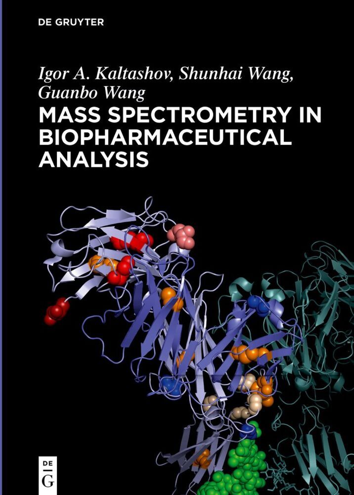 Mass Spectrometry in Biopharmaceutical Analysis
