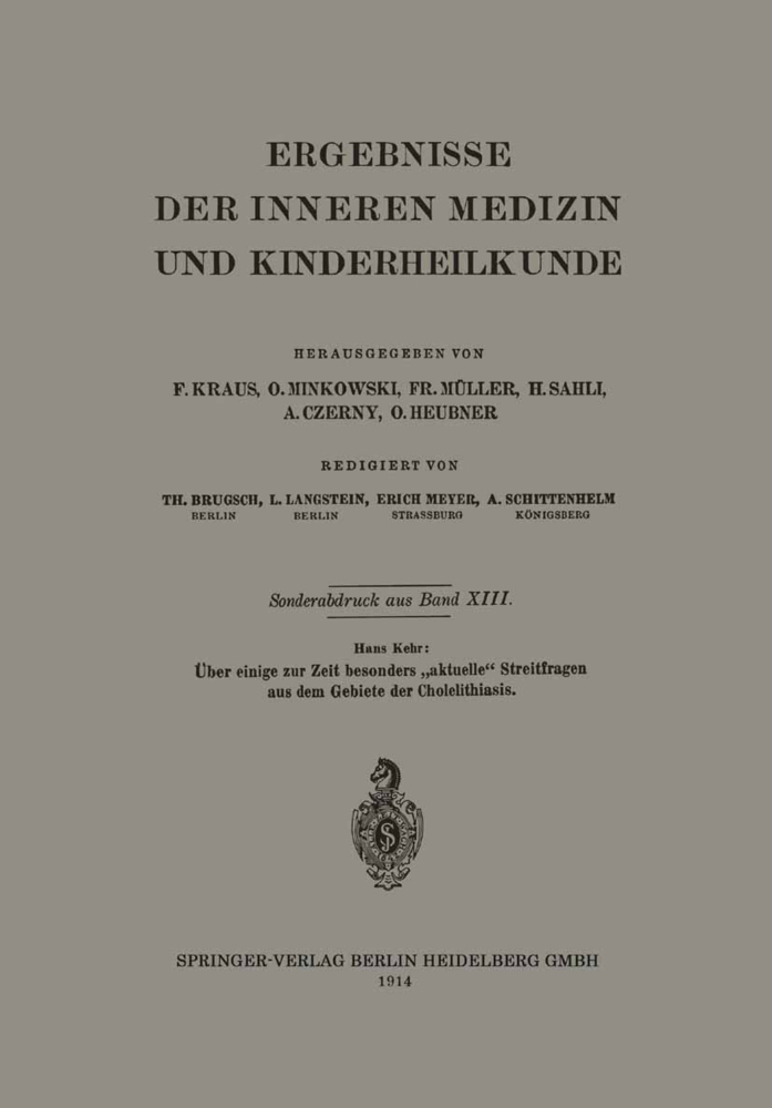 Über einige zur Zeit besonders "aktuelle" Streitfragen aus dem Gebiete der Cholelithiasis