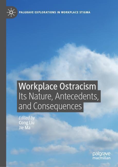 Workplace Ostracism