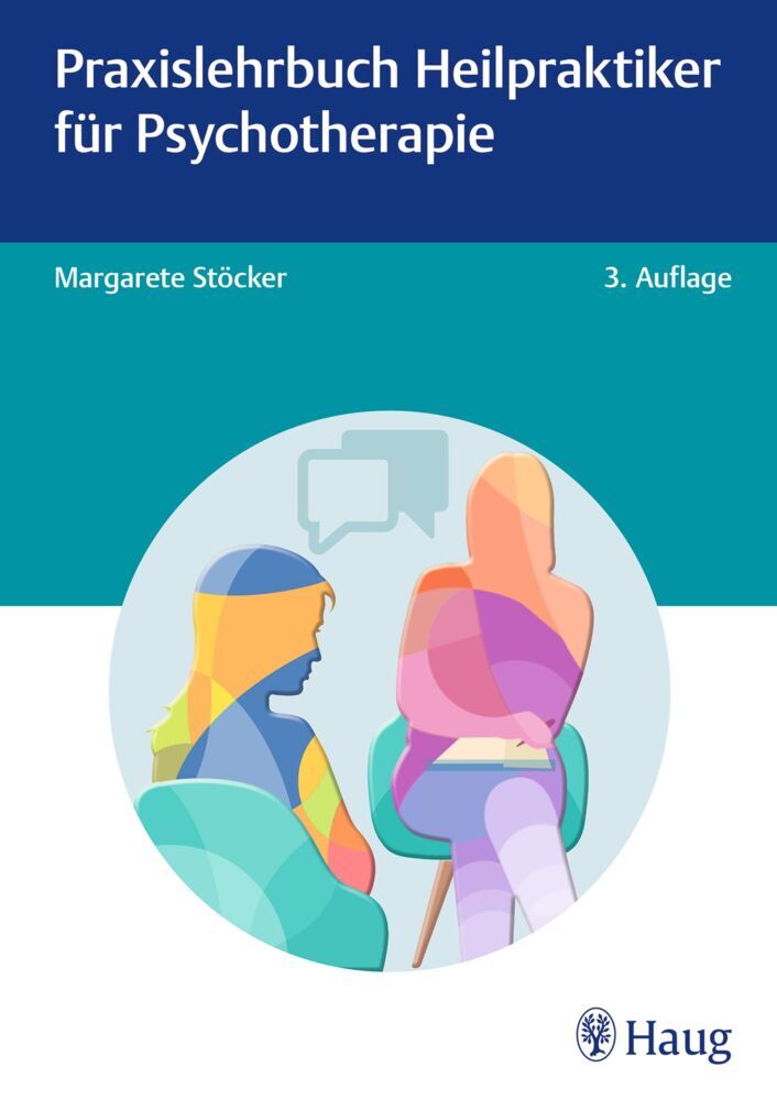 Praxislehrbuch Heilpraktiker für Psychotherapie