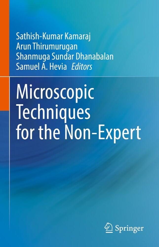 Microscopic Techniques for the Non-Expert
