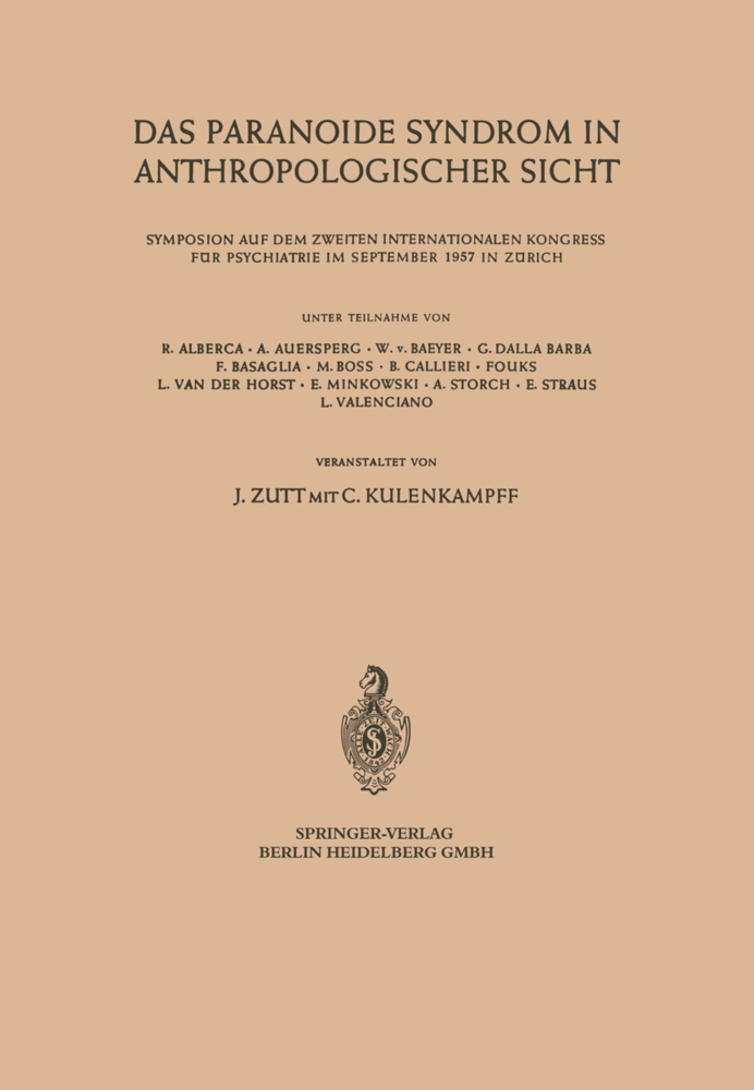 Das Paranoide Syndrom in Anthropologischer Sicht