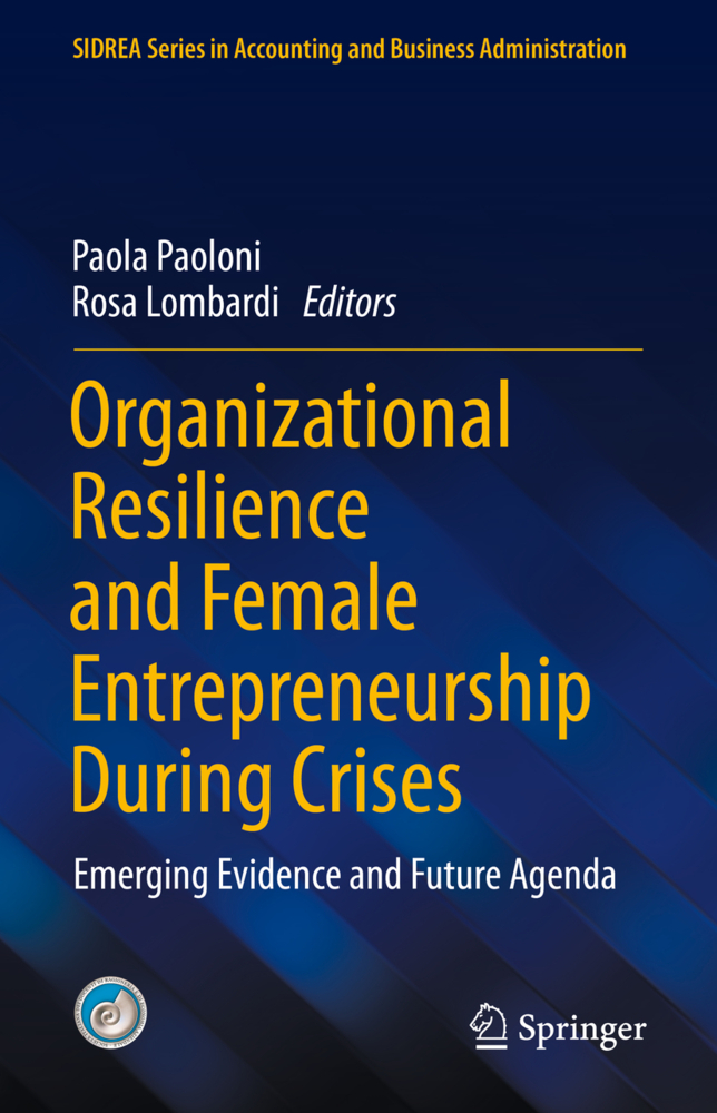 Organizational Resilience and Female Entrepreneurship During Crises