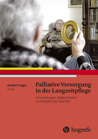 Palliative Versorgung in der Langzeitpflege