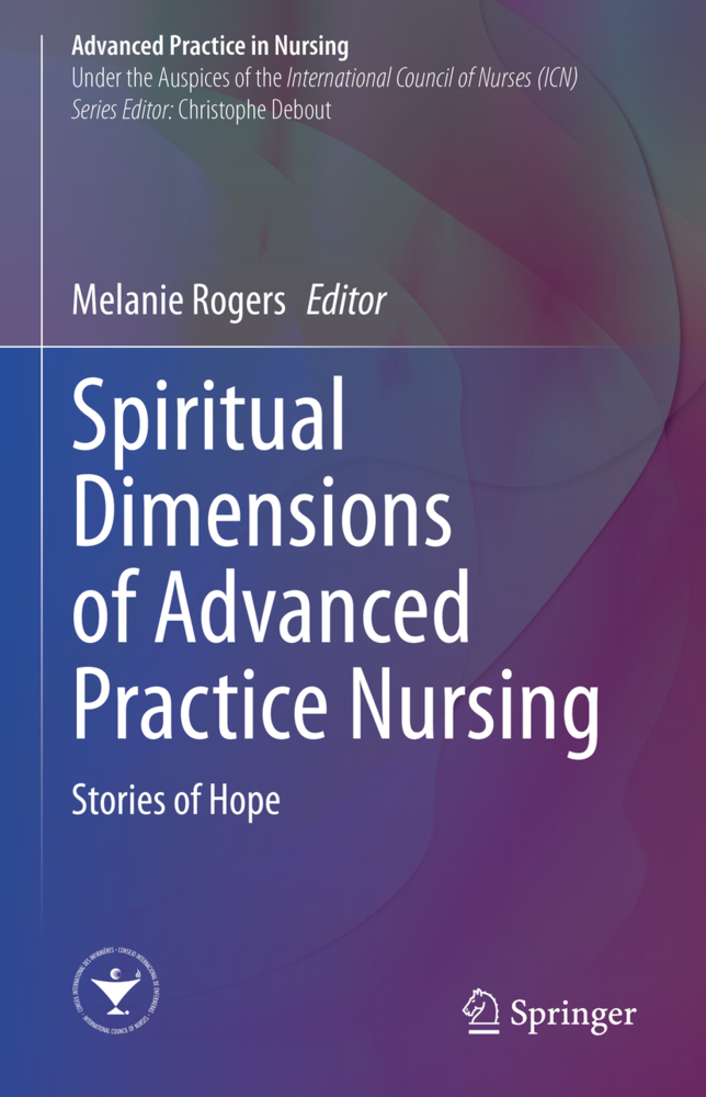 Spiritual Dimensions of Advanced Practice Nursing