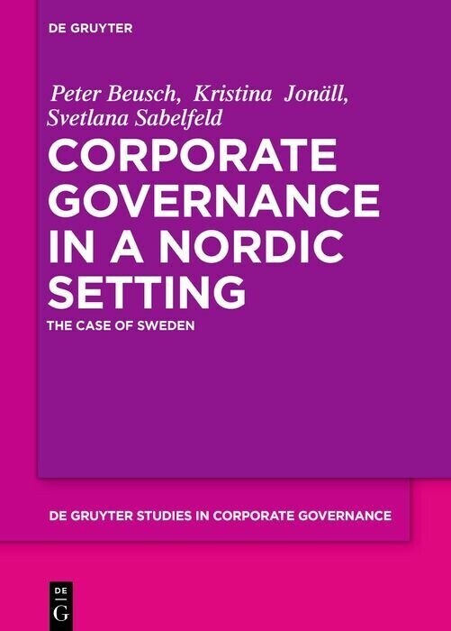 Corporate Governance in a Nordic Setting