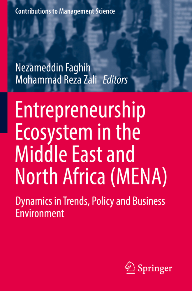 Entrepreneurship Ecosystem in the Middle East and North Africa (MENA)