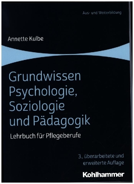 Grundwissen Psychologie, Soziologie und Pädagogik